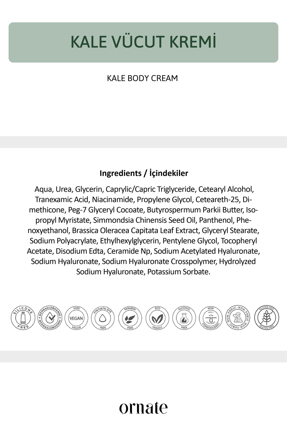 Kale, %10 Üre, %3 Traneksamik Asit, Seramid İçeren 24 Saat Etkili, Yoğun Nemlendirici, Pürüzsüzleştirici, Ton Eşitleyici Vücut Kremi 200 ml